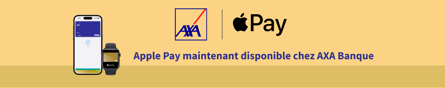 Apple Pay est disponible chez AXA Banque
